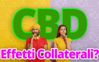 CBD Effetti Collaterali: tutto quello che devi sapere