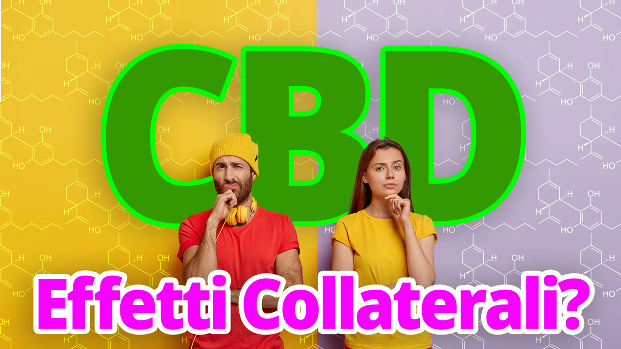 effetti collaterali cbd cannabidiolo