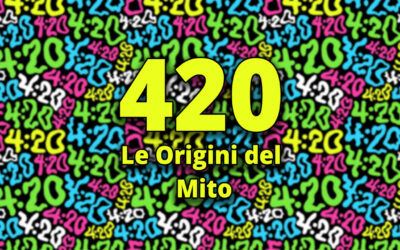 420: La Storia della Celebrazione Simbolo della Cannabis